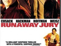 Runaway Jury (2003) จากนวนิยายของ John Grisham เจ้าพ่อนักเขียนแนวอาชญากรรม