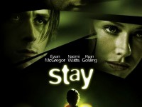 Stay (2005) Thriller movie review