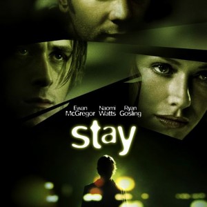 Stay (2005) Thriller movie review